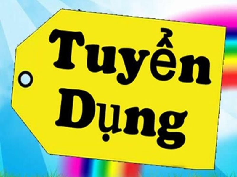 THÔNG BÁO TUYỂN DỤNG
